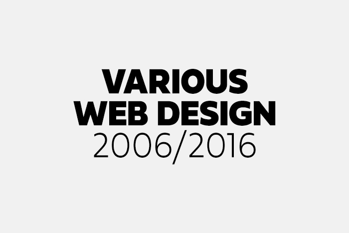 Various Web Design 2006-2016